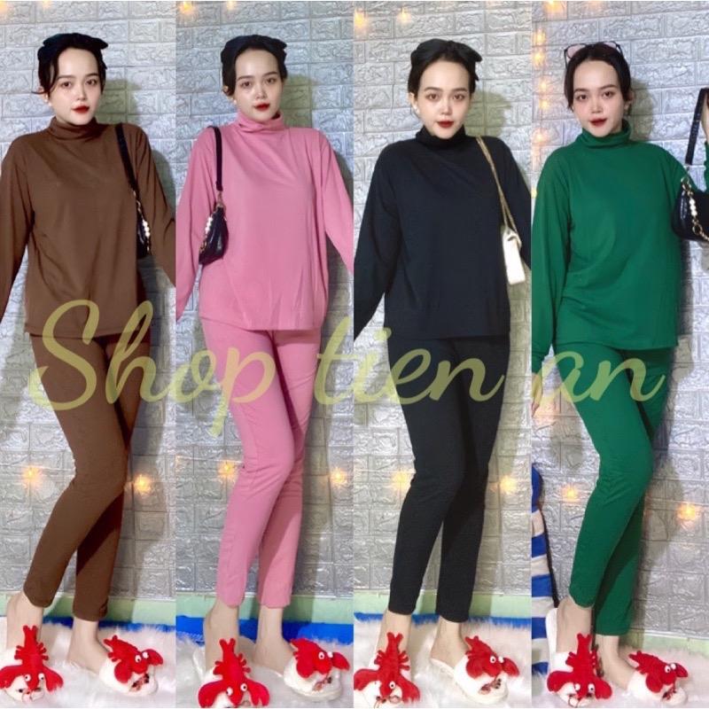 SÉT ĐỒ Ủ KEM CỔ LỌ QUẦN ÔM THUN GÂN TĂM LẠNH ĐỦ MÀU