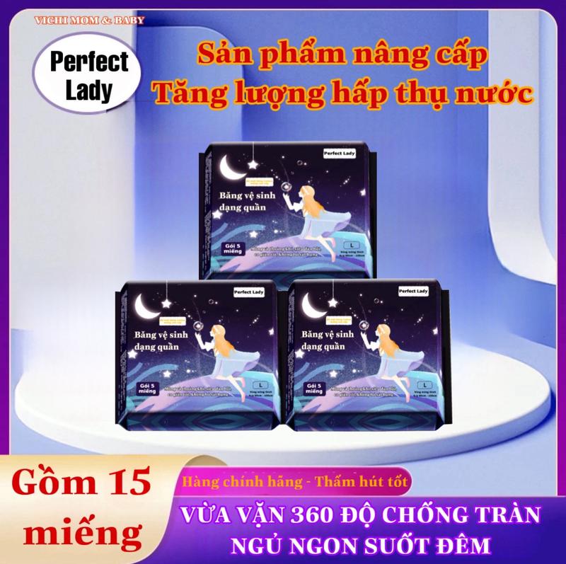 【SẢN PHẨM NÂNG CẤP COMBO 3 GÓI (15 MIẾNG) Băng vệ sinh dạng quần PERFECT LADY dùng được cả ngày và đêm/phụ nữ sau sinh Tampon
