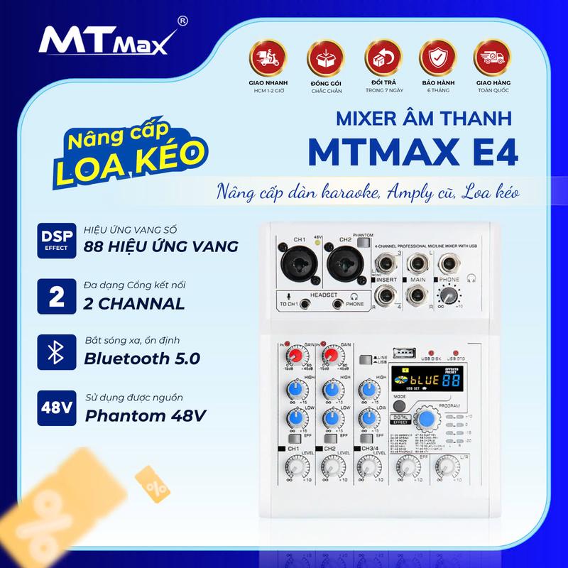 Mixer Mini E4 88 Chế độ DSP Nâng Cấp Dàn Âm Thanh Hay Hơn