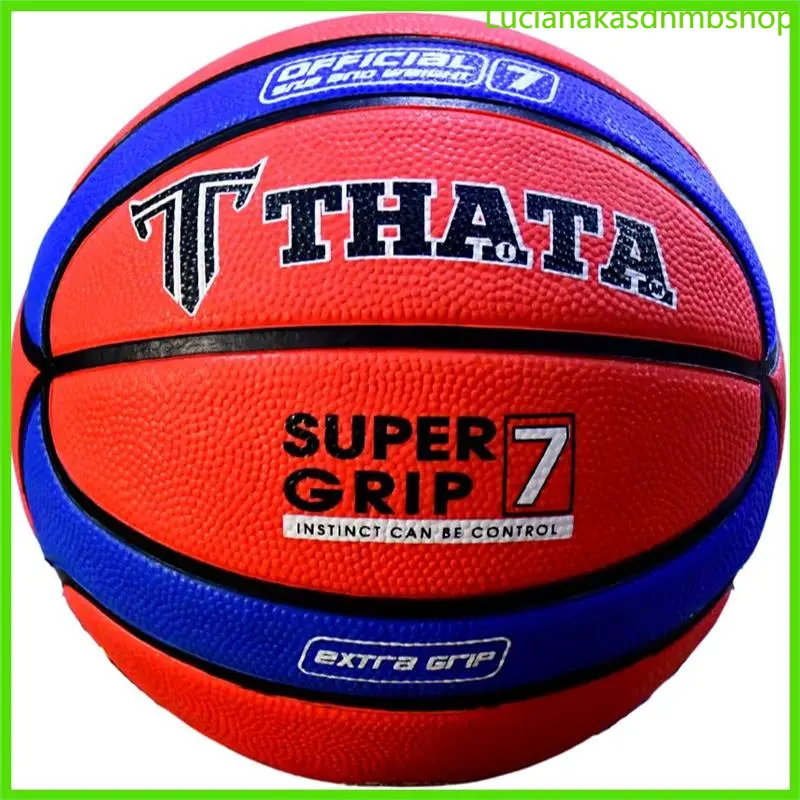 Lucianakasdnmbshop THATA Basketball ลูกบาสเกตบอล Indoor/Outdoor ยางนุ่มพิเศษ THATA รุ่น CLA ลูกบาส บาสเกตบอล คลังสินค้า