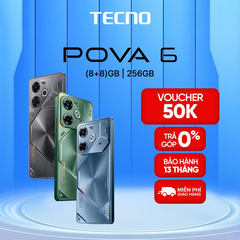 Điện thoại Tecno Pova 6 (8GB/256GB) - Hệ thống làm mát E-Sport Pro, màn hình Amoled 6.78" 120Hz, pin 6000mAh sạc 70W, 90FPS Free Fire