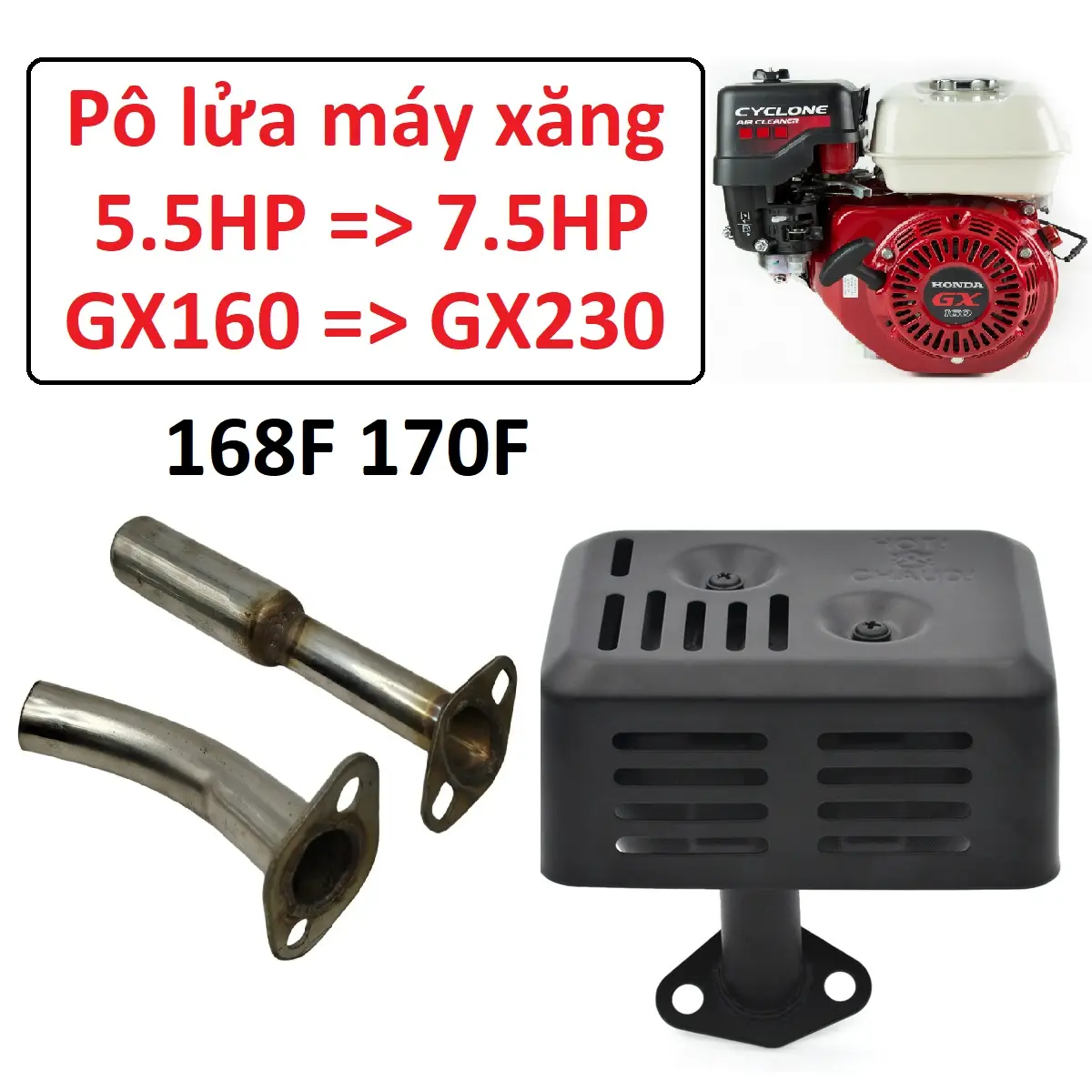 Pô lửa máy xăng 5.5HP => 7.5HP Honda Vikyno ống xả bô ấm giảm thanh 168F 170F GX160 GX200 GX230 6HP 6.5HP 7HP honda 13hp