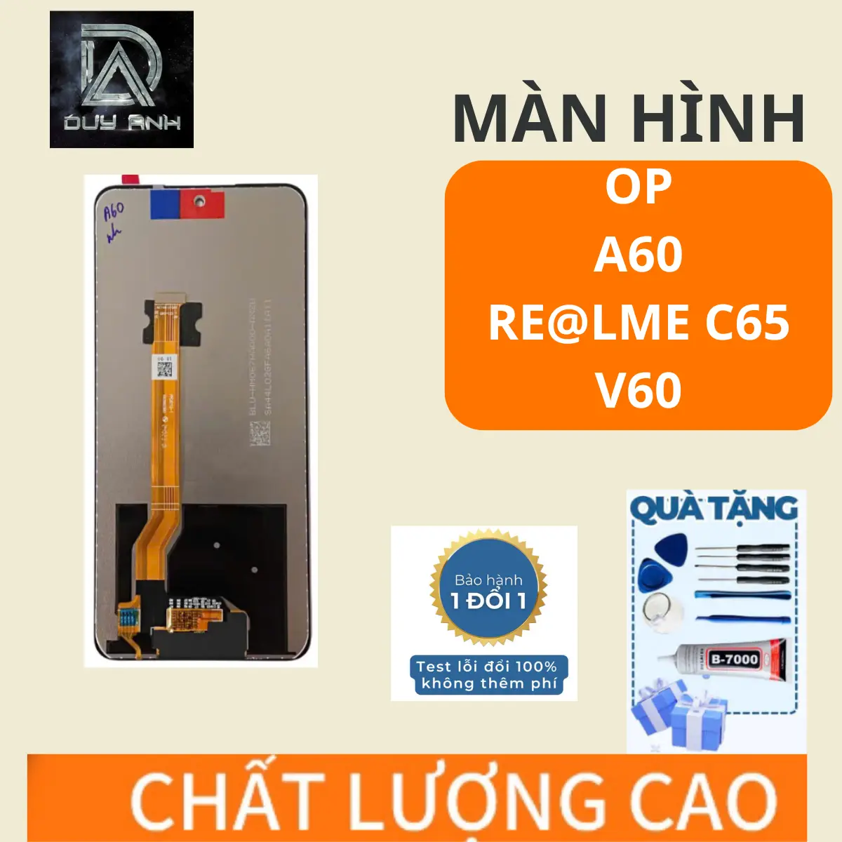 Màn Hình OP A60 / Re@lme C65 /V60 ( Tặng keo dán và bộ sửa)