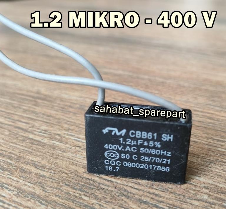 KAPASITOR KIPAS ANGIN 1.2 / 1.5 / 1.8 MIKRO 0