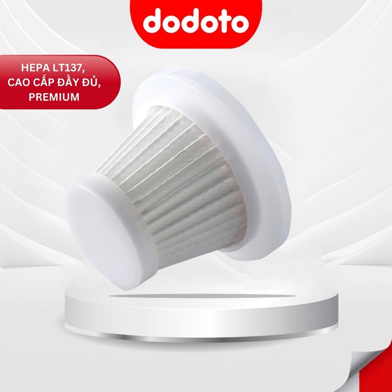 Lõi lọc hepa Cao Cấp Đầy Đủ, Premium máy hút bụi cầm tay dodoto không dây