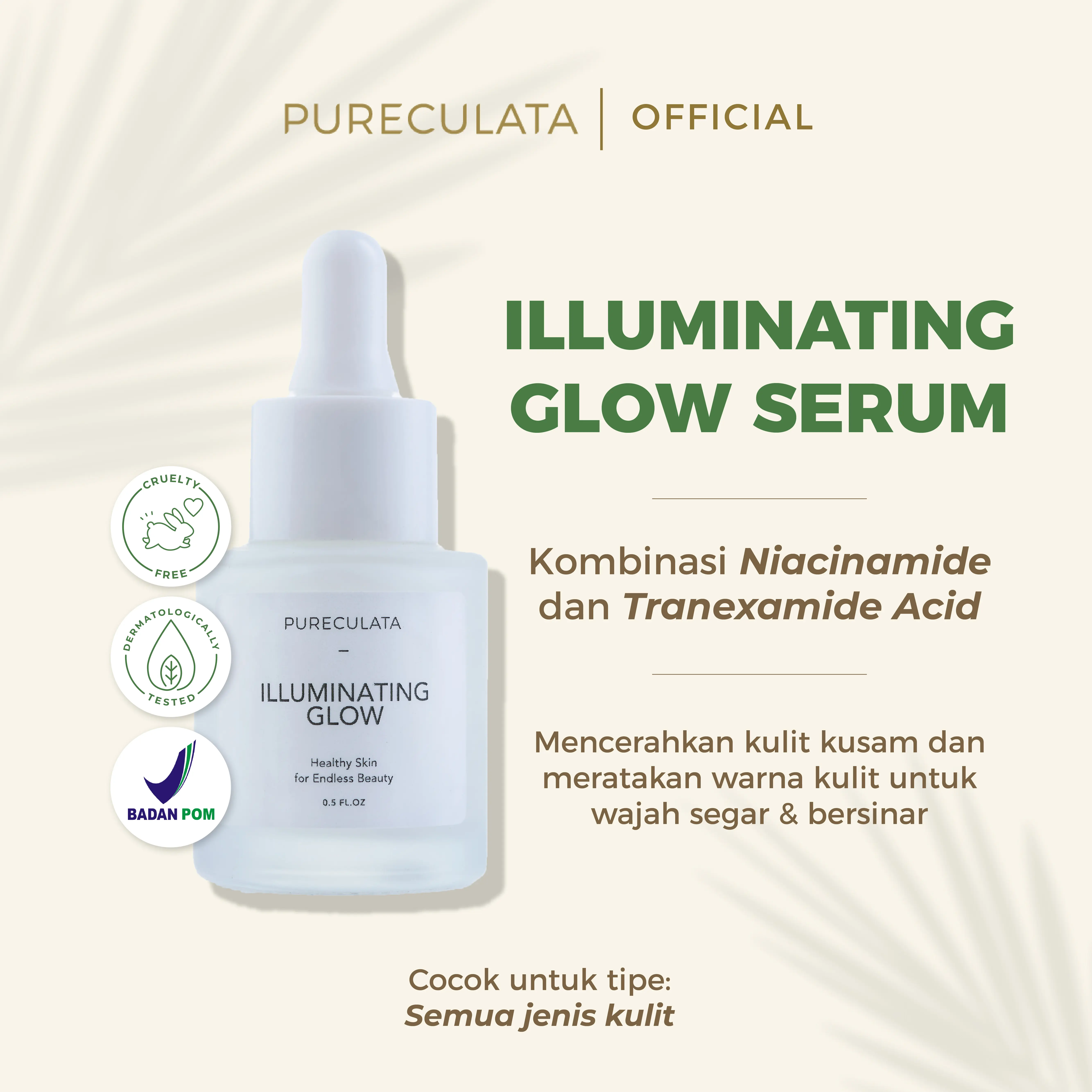 Illuminating Glow Serum - Serum Kulit Kusam dan Mencerahkan | PURECULATA