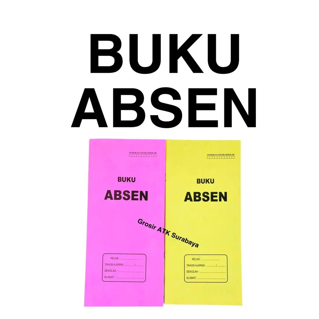 ( DAPAT 1 BUKU ) Buku Daftar Absen Absensi Kehadiran Presensi Siswa Murid Sekolah Besar