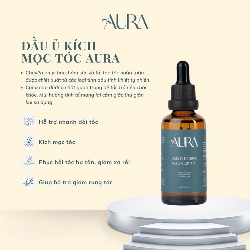 DẦU Ủ TÓC AURA ( 50ml DÙNG ĐƯỢC CHO CẢ DA ĐẦU, THÂN VÀ ĐUÔI TÓC)