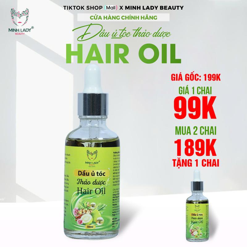 Dầu ủ tóc Thảo dược HAIR OIL [99k/c, 189k/3c(2 tặng 1) MINH LADY 50ml