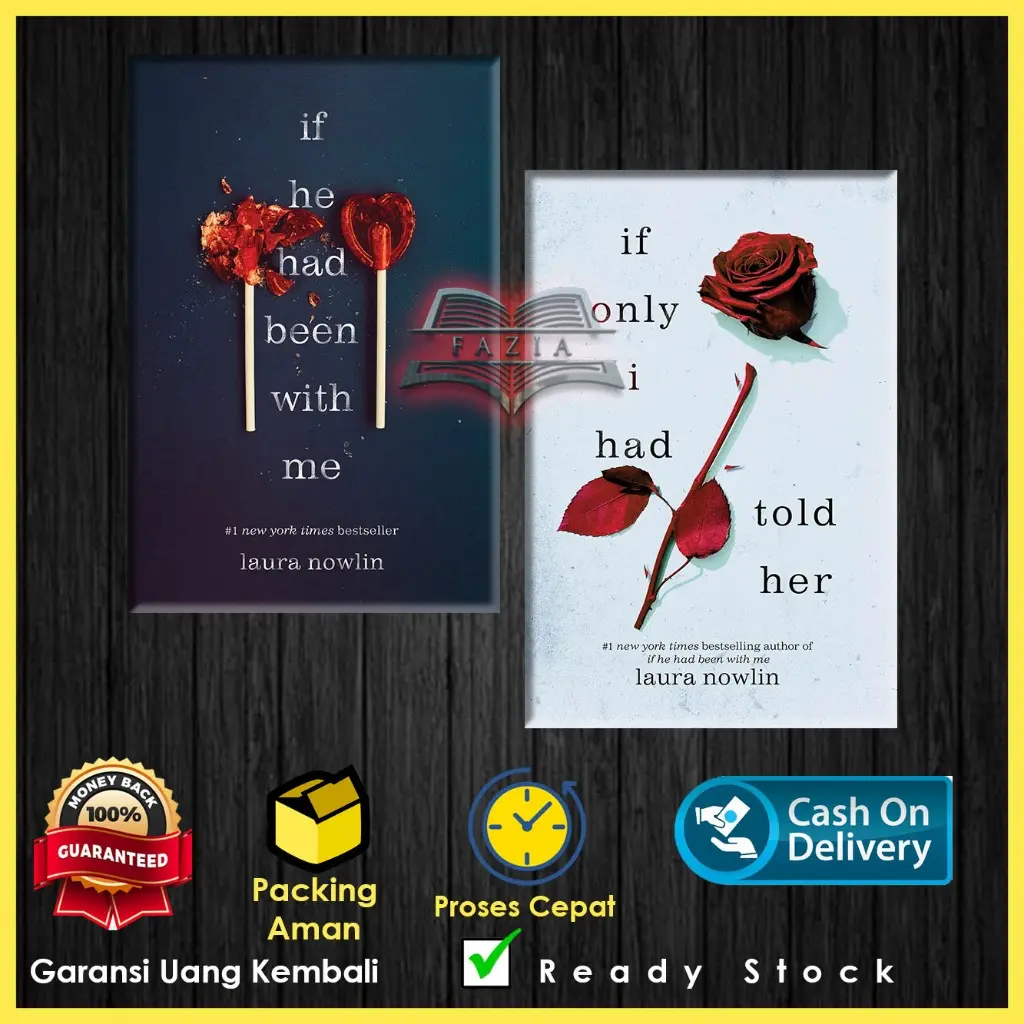 If He Had Been with Me | If Only I Had Told Her by Laura Nowlin (English/Indonesia)