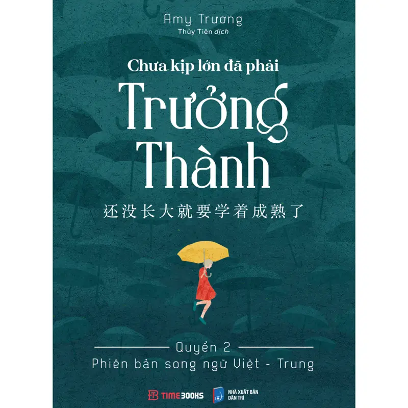 Combo 2 cuốn: Chưa Kịp Lớn Đã Phải Trưởng Thành + Chưa kịp lớn đã phải trưởng thành - Quyển 2 -  Phiên bản song ngữ Việt - Trung 3