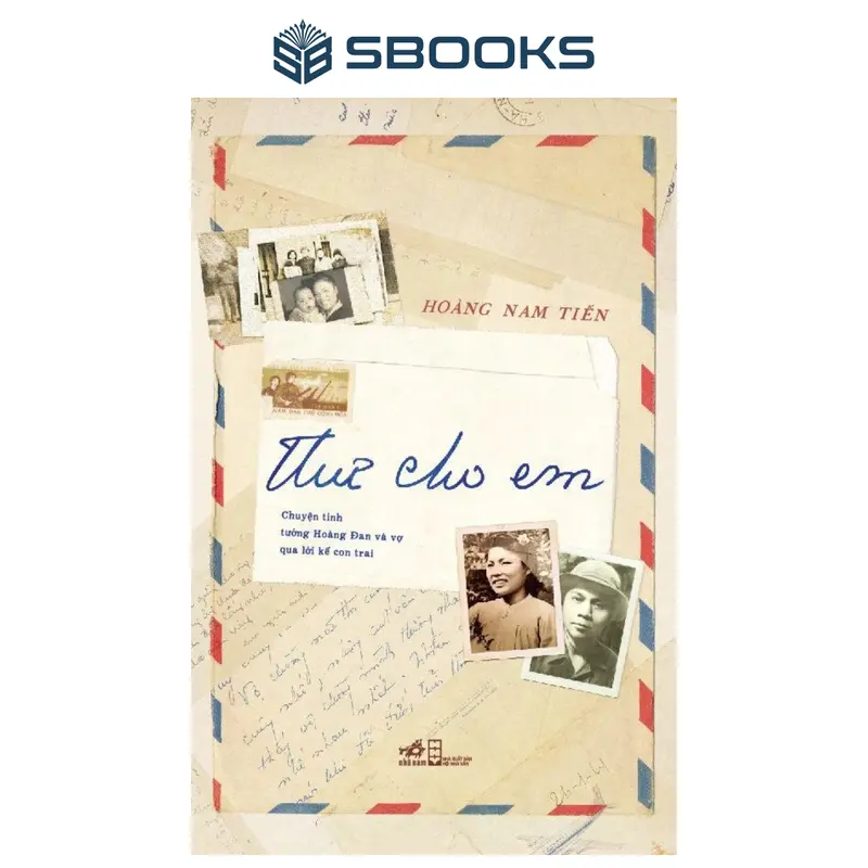 Sách - Thư Cho Em (Hoàng Nam Tiến) - SBOOKS 0