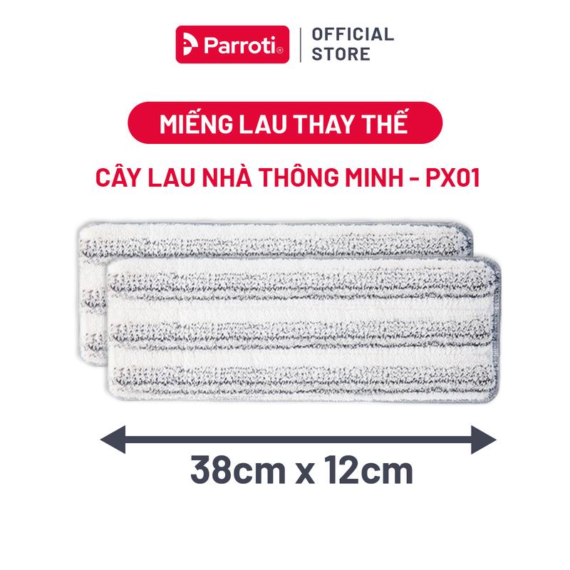 Miếng Lau Thay Thế  Chỉ Dùng Cho Bộ Lau Nhà Parroti Promax PX01, Combo 2 miếng lau 38 x12cm 2PAD - PX01