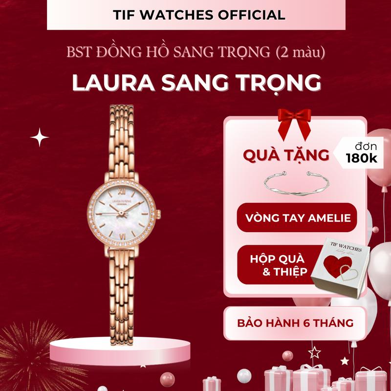 Đồng Hồ Nữ Sang Trọng Laura Rose Tif Watches Chính Hãng Đẹp Nhỏ Gọn - Bảo Hành 6 Tháng