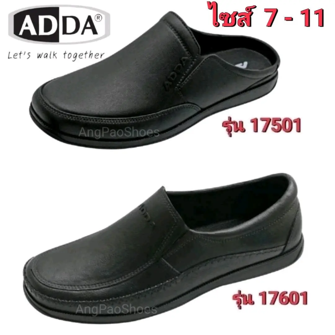Hot item ส่งไว !!! ราคาถูกที่สุด !!! ของแท้ % !!! ADDA รองเท้า เปิดส้น , หุ้มส้น  รุ่น 17601 / 17501  M1  ไซส์ :  7-10
