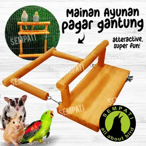 SEMPATI Tangkringan Mainan Ayunan Burung Lovebird Parkit Kenari Parrot Falk Sunconure Sugar Glider SGD Hamster Marmut Landak mini Kayu Ateraktif Tipe A Tenggeran Sangkar Kandang Hewan