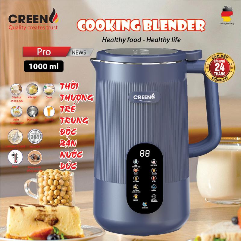 Máy làm sữa hạt 1000ml công nghệ Đức chính hãng CREEN Bảo hành 12 tháng Xay Sinh Tố suada u may  xay máy  xay đậu nành