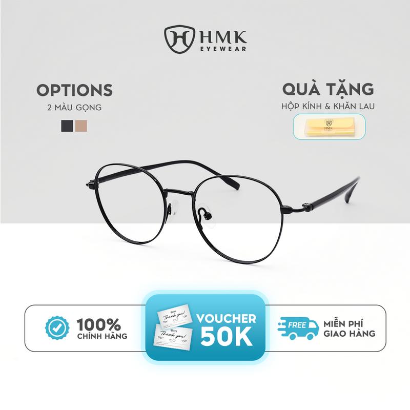 Gọng Kính HMK Eyewear Kim Loại Dáng Tròn Thanh Mảnh, Thời Trang Nam Nữ Trendy Thanh Lịch - KL70647