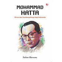 Gambar Buku Mohammad Hatta (Peran dan Sumbangsihnya bagi Indonesia) - Yulian Harsono - DIVA Press dari Iyigbookstore Kab. Bantul 4 Tokopedia