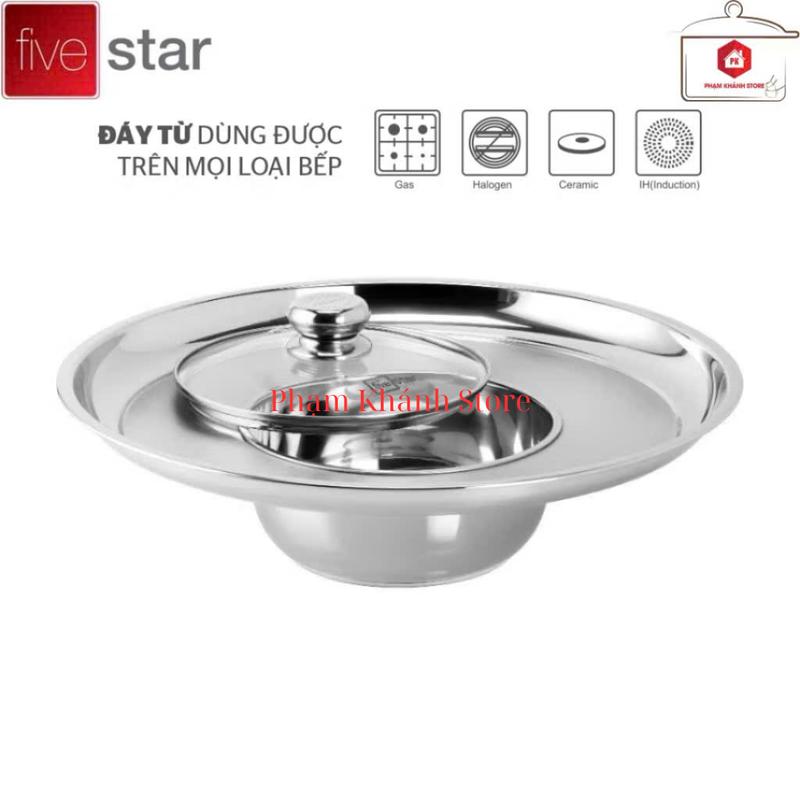 Nồi Lẩu Mâm Vành Inox 430 3 Đáy Nắp Kính Fivestar Sử Dụng Được Cho Bếp Điện Từ