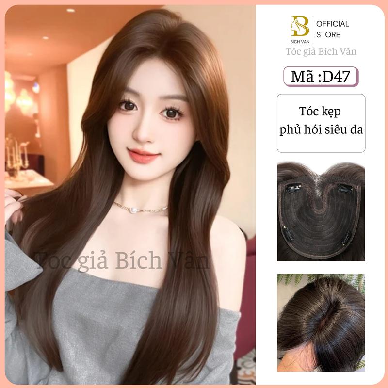 Tóc kẹp phủ hói siêu da cúp layer Bích Vân tóc giả che đỉnh đầu 55cm