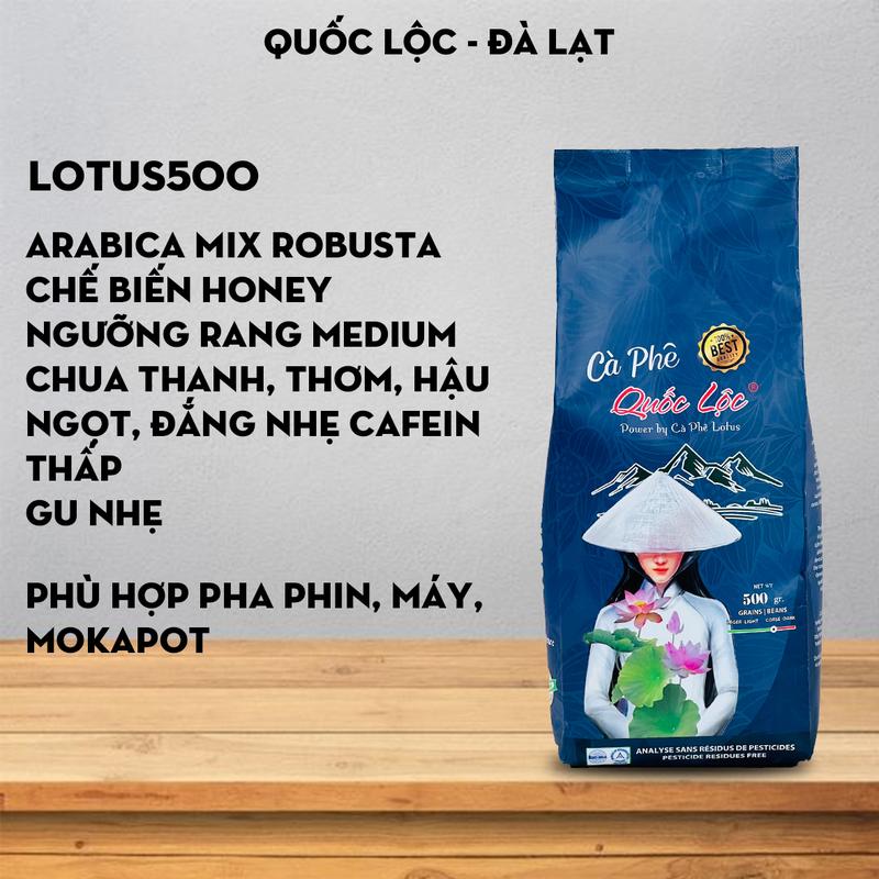 Cà phê rang mộc Lotus 500 Robusta Honey mix Arabica Honey Quốc Lộc Coffee- Gói 500g - Coffee, Cafe