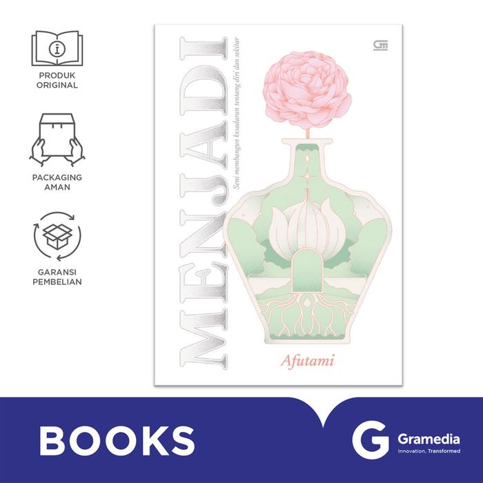 Gambar Buku Menjadi Seni Membangun Kesadaran tentang Diri dan Sekitar (Afutami) - - dari Gramedia Kota Palembang Tokopedia