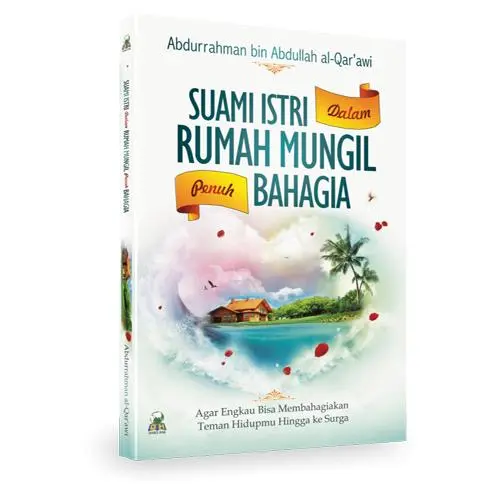 Suami Istri dalam Rumah Mungil Penuh Bahagia- Darul Haq