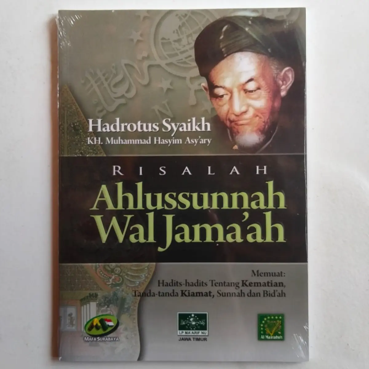 Terjemah Risalah Ahlussunnah Wal Jama'ah Lengkap dengan Teks Arab - KH. Hasyim Asya'ari Soft Cover