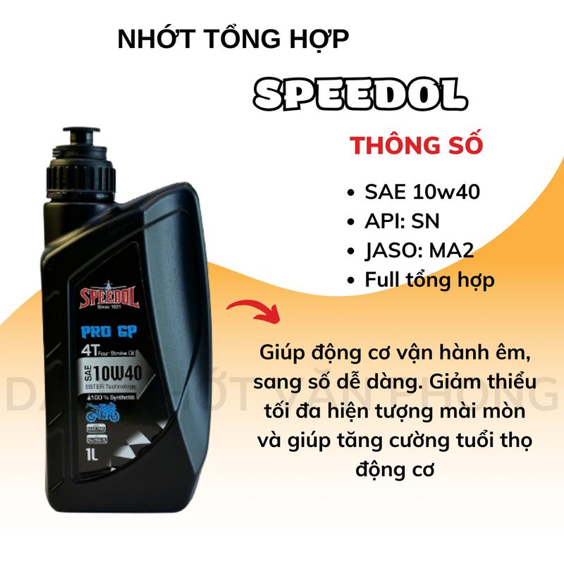 DẦU NHỚT Speedol Pro Gp 10W40 full tổng hợp Ester nhot xecontay nhớ txemáy
