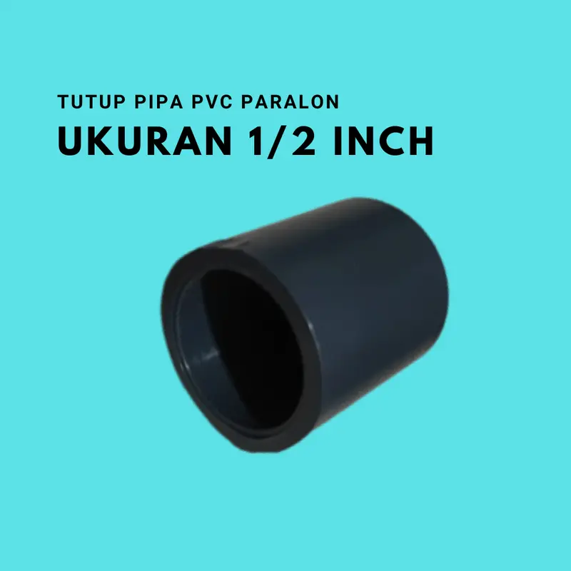 Tutup Paralon Dop Cap Pipa Fiting Pvc Ukuran 1/2 Inch Polos Tanpa Drat 0