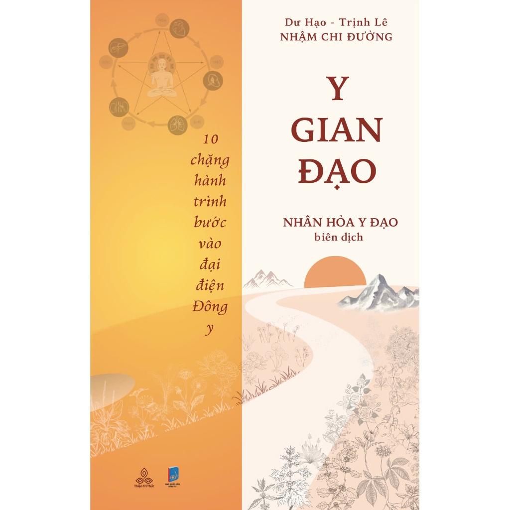 Y Gian Đạo - Thiện tri thức