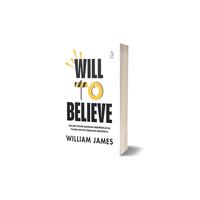 Gambar Buku Will To Believe: Naluri Dasar Manusia Mempercayai Tuhan untuk Kebaikan - William James - IRCiSoD dari DIVA Press Group Kab. Bantul 3 Tokopedia