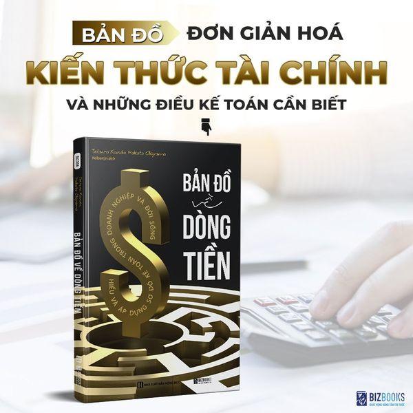 Sách Bản Đồ Về Dòng Tiền: Hiểu Và Áp Dụng Sơ Đồ Kế Toán Trong Doanh Nghiệp Và Đời Sống 1