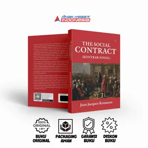 Buku The Social Contract = Kontrak Sosial - Jean Jacques Rousseau - Anak Hebat Indonesia