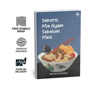 Fiksi | Seporsi Mie Ayam Sebelum Mati - Brian Khrisna | Grasindo