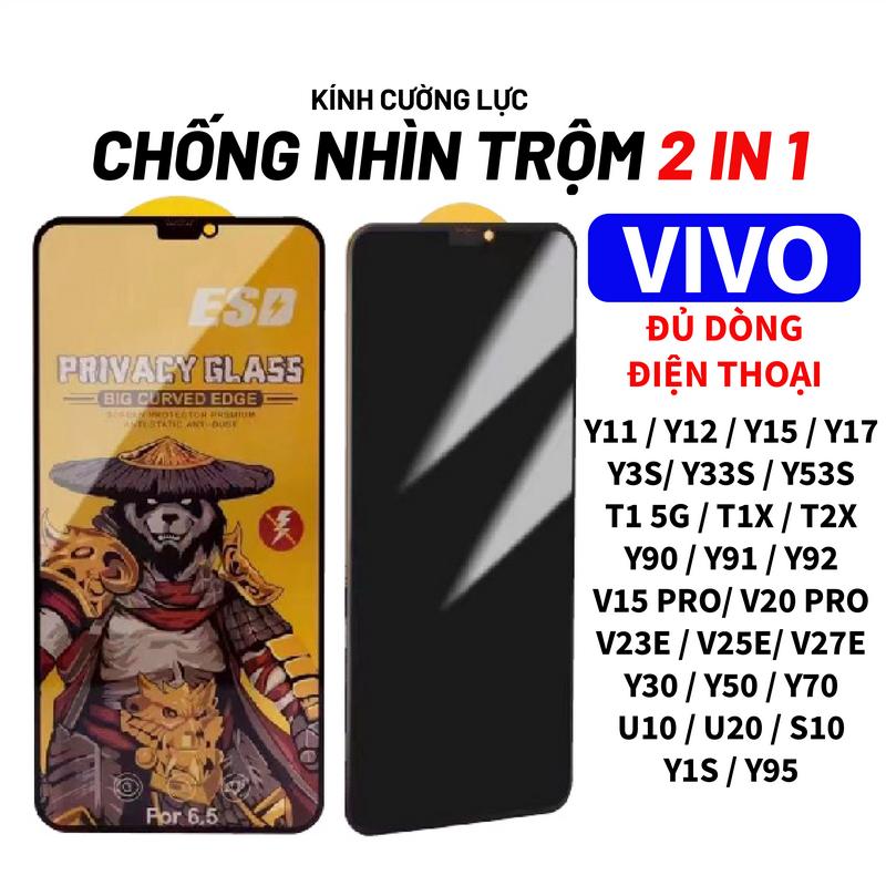 Kính cường lực chống nhìn trộm cho Vivo Y11 Y12s Y17 Y17S Y20 Y33S T1x T1 Y15a Y15s Y35 Y53s Y55 Y33s Y22s Y16 Y21 Y21s Y02s Y01 Y20s V25 V25E V23E V25E V27E V29E V21 V20 V19 full màn hình Phụ Kiện