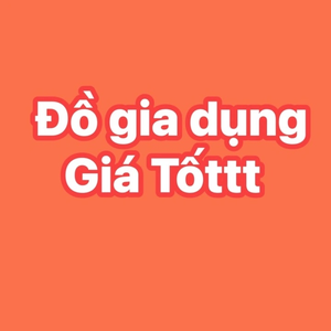 Đồ Gia Dụng Giá Tốttt