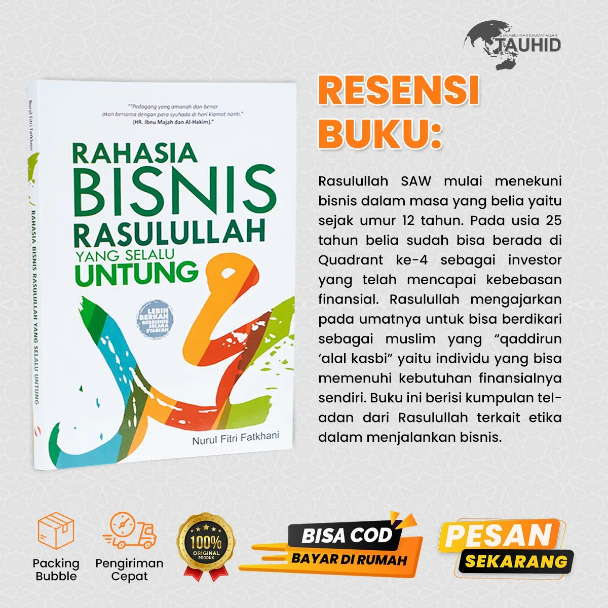 Buku Rahasia Bisnis Rasulullah Yang Selalu Untung Syalmahat Publishing | Soft Cover | 2022 | Nurul Fitri Fatkhani