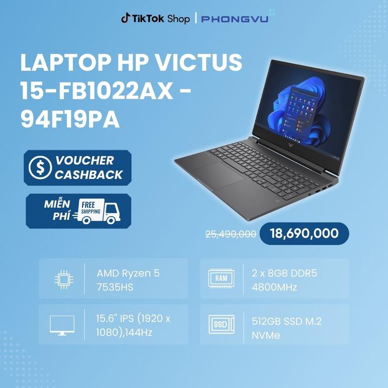 Laptop HP Victus 15-fb1022AX - 94F19PA (Ryzen 5 7535HS/RAM 16GB/512GB SSD/ Windows 11) - Bảo hành 12 tháng