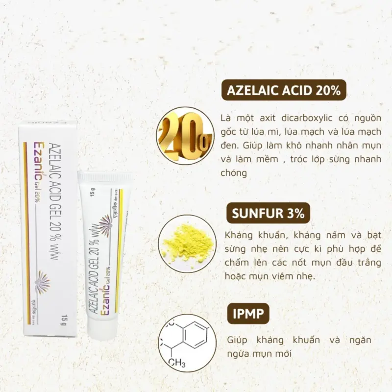 Gel Ezanic hỗ trợ giảm mụn từ nhẹ - trung bình, giảm thâm 15gr  Skincare  Làm Đẹp Da 2