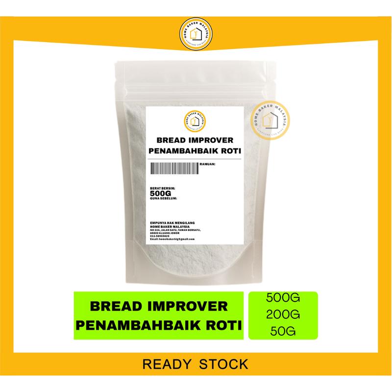 BREAD IMPROVER / PENAMBAHBAIK ROTI 50G 200G 500G - HOME BAKE - TikTok ...