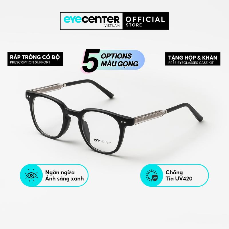   C40  Gọng kính cận nam nữ chính hãng EYECENTER #C40 lõi thép chống gãy nhập khẩu by Eye Center Vietnam 