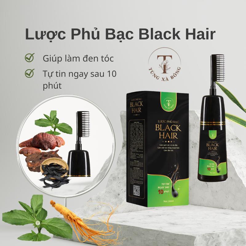 [ LIVE ] Lược Phủ Bạc Black Hair Tùng Xà Bông lược phủ bạc tinh chất thiên nhiên 200ml Đổi Màu Tóc Nhuộm Tóc