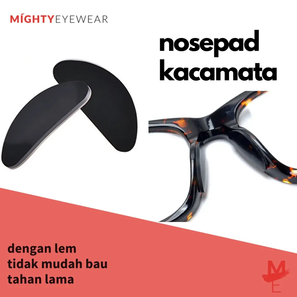 Nosepad Lem Silicone Bantalan Hidung Kacamata nosepad 1 pasang D shape MightyEyewear Penyangga hidung aksesoris kacamata Frame