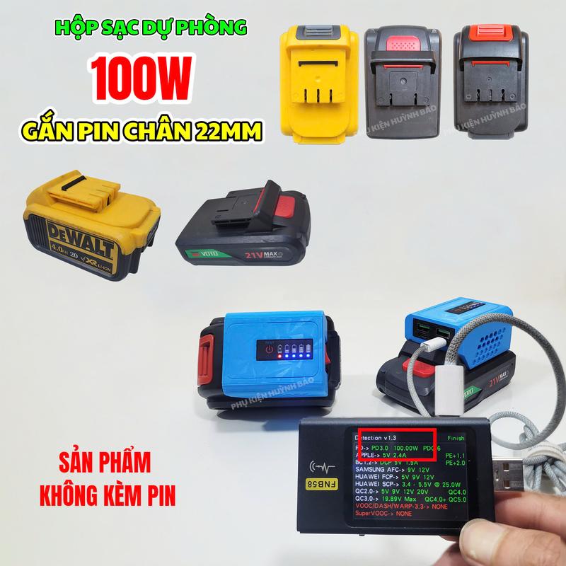 Sạc Dự Phòng 100W Dùng Chân Pin Chân 22mm như hình có 4 Cổng 3D Dùng Mạch Sạc Siêu Nhanh Sw3518 / SW3516 ( Sản Phẩm Không Kèm Pin )