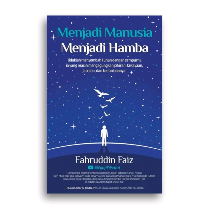Gambar Buku Menjadi Manusia Menjadi Hamba Fahruddin Faiz - -, - dari Literasi Kata Kota Yogyakarta Tokopedia