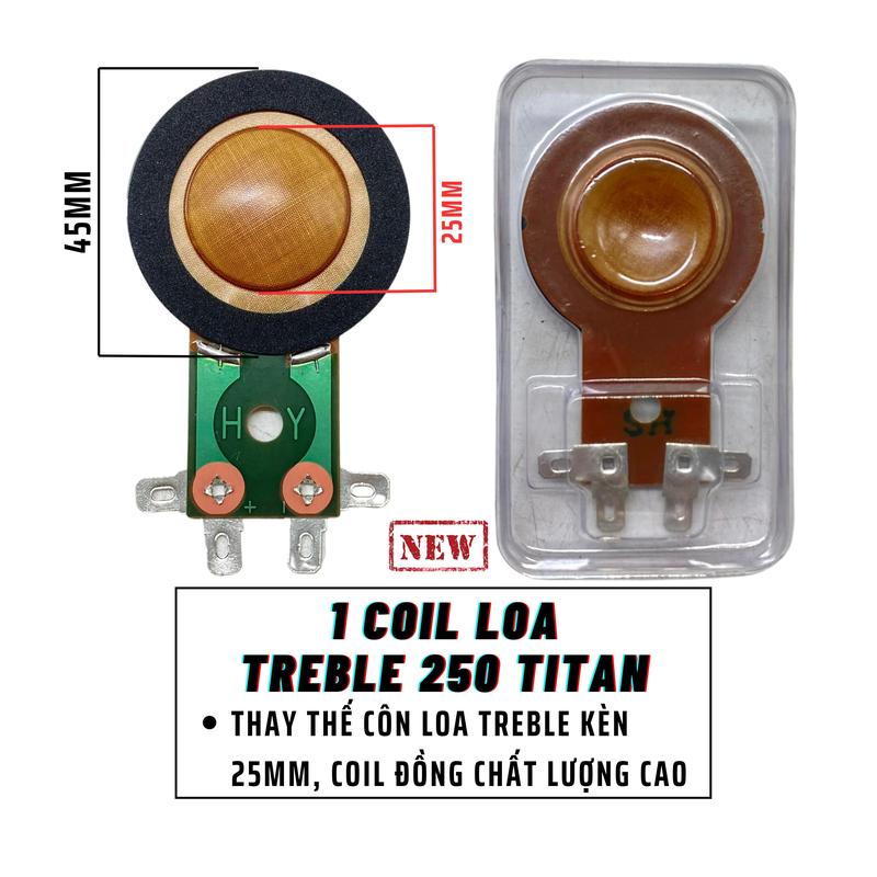 1 Coil Loa Treble Kèn 250 Titan Hàng Chuẩn Mâm Côn 45Mm, Dây Đồng-Màng Nhựa, Côn Loa Tép 250 Loa Kéo Cao Cấp-H2Pro Tech