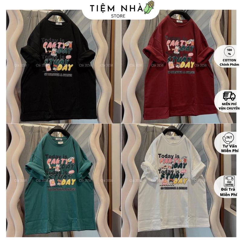 Áo thun 3158 cotton khô dáng rộng nam nữ unisex today is nhiều màu
