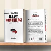 Gambar Buku Pengantar Filsafat Komunikasi Lengkap dan Praktis - Rizem Aizid - IRCiSoD dari DIVA Press Group Kab. Bantul 3 Tokopedia